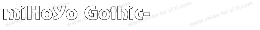 miHoYo Gothic字体转换